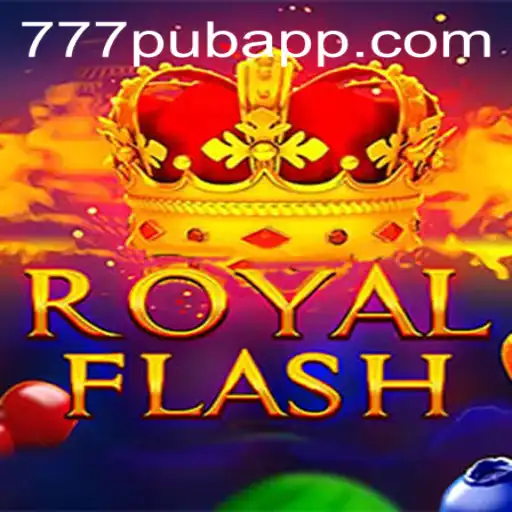 Explore the Thrilling World of RoyalFlash: A Journey into the Exciting Gameplay of 777PUB.COM