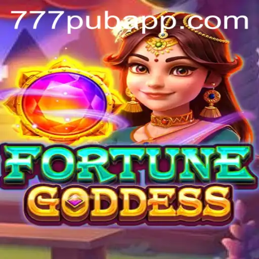 FortuneGoddess: Unveiling the Excitement of the 777PUB.COM Gaming Experience