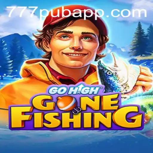 Dive into the Exciting World of GoHighGoneFishing with 777PUB.COM