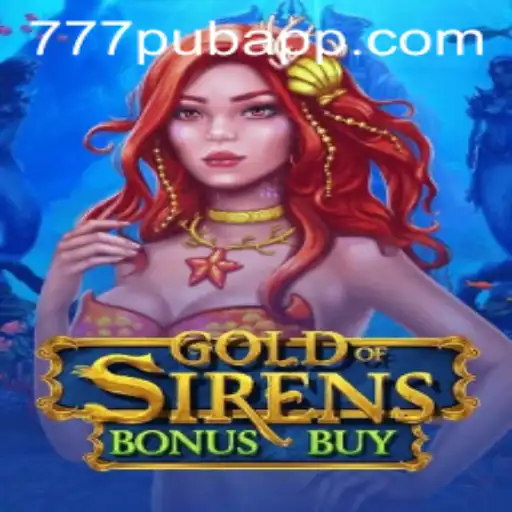 Exploring the Thrilling World of GoldofSirensBonusBuy: A Casino Game Adventure