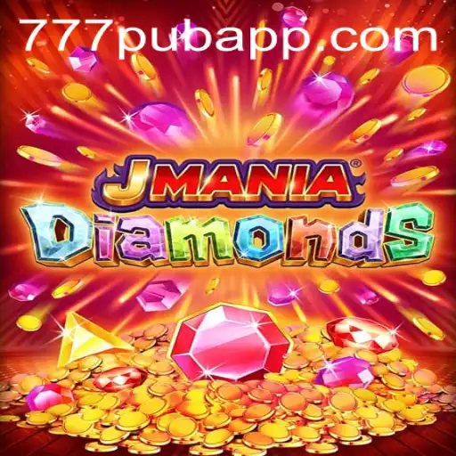 Exploring JManiaDiamonds: An In-Depth Look at the Exciting Game on 777PUB.COM