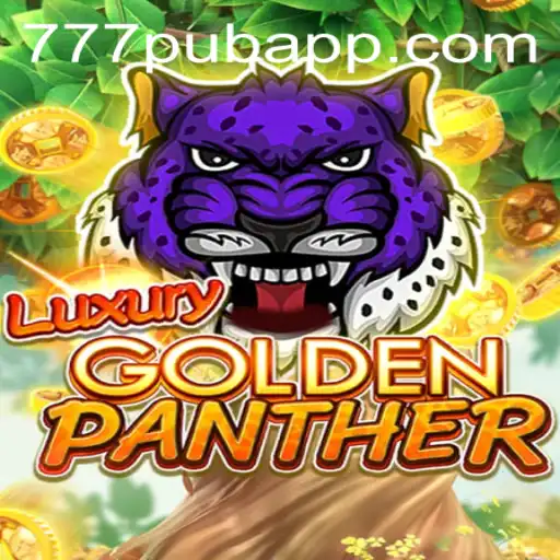 Discover the Thrilling Experience of LUXURYGOLDENPANTHER at 777PUB.COM
