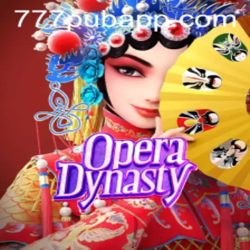 Exploring the Exciting World of OperaDynasty at 777PUB.COM